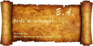 Brém Artemon névjegykártya